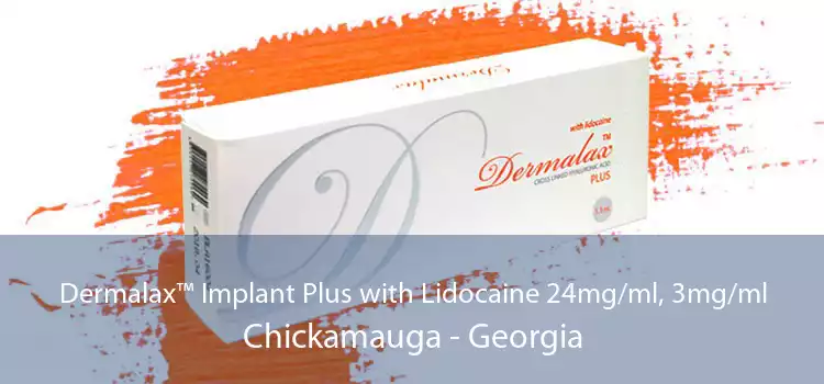 Dermalax™ Implant Plus with Lidocaine 24mg/ml, 3mg/ml Chickamauga - Georgia