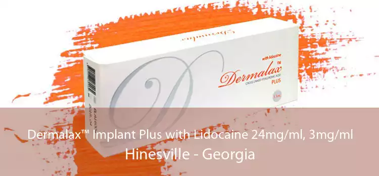 Dermalax™ Implant Plus with Lidocaine 24mg/ml, 3mg/ml Hinesville - Georgia