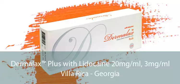 Dermalax™ Plus with Lidocaine 20mg/ml, 3mg/ml Villa Rica - Georgia