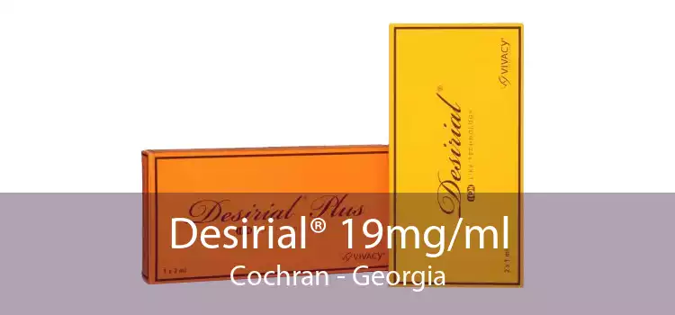 Desirial® 19mg/ml Cochran - Georgia