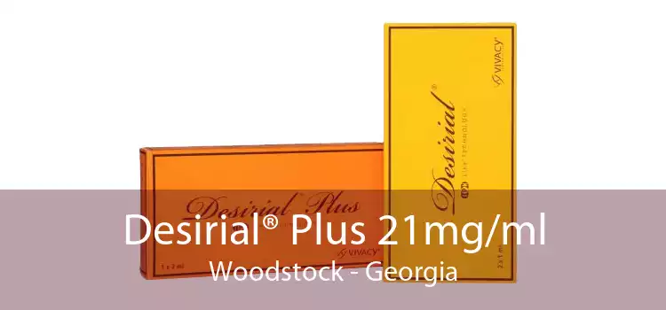 Desirial® Plus 21mg/ml Woodstock - Georgia