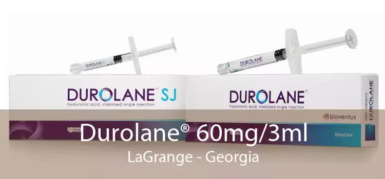 Durolane® 60mg/3ml LaGrange - Georgia