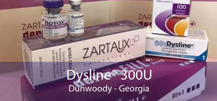 Dysline® 300U Dunwoody - Georgia