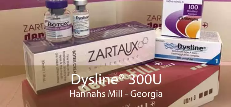 Dysline® 300U Hannahs Mill - Georgia