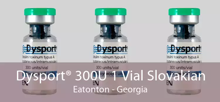 Dysport® 300U 1 Vial Slovakian Eatonton - Georgia