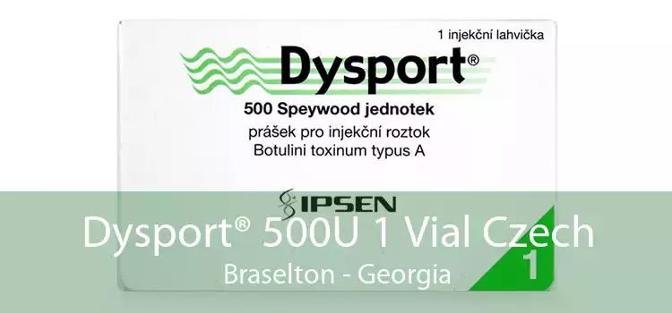 Dysport® 500U 1 Vial Czech Braselton - Georgia
