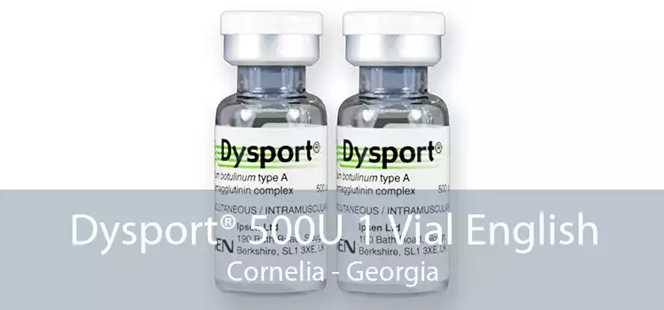 Dysport® 500U 1 Vial English Cornelia - Georgia