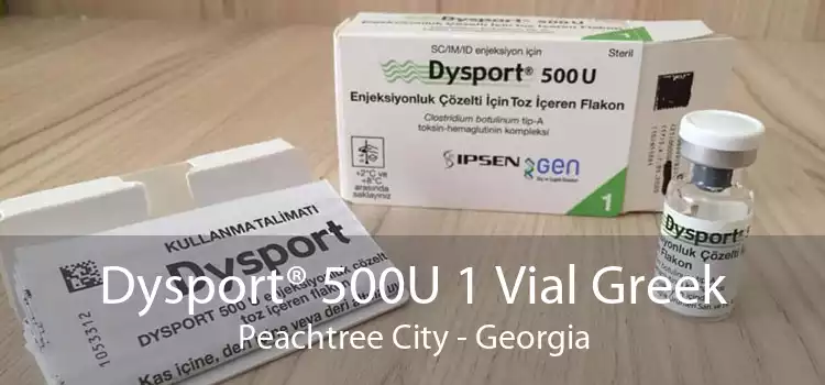 Dysport® 500U 1 Vial Greek Peachtree City - Georgia