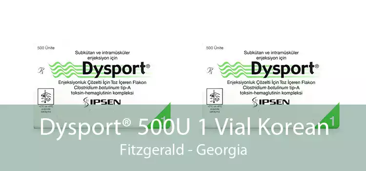 Dysport® 500U 1 Vial Korean Fitzgerald - Georgia