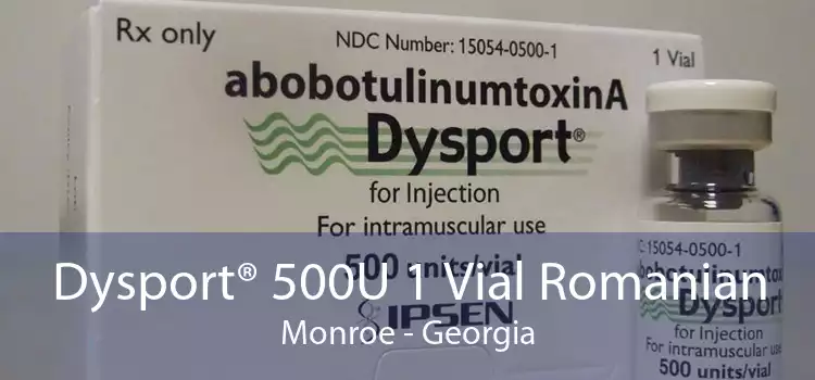 Dysport® 500U 1 Vial Romanian Monroe - Georgia