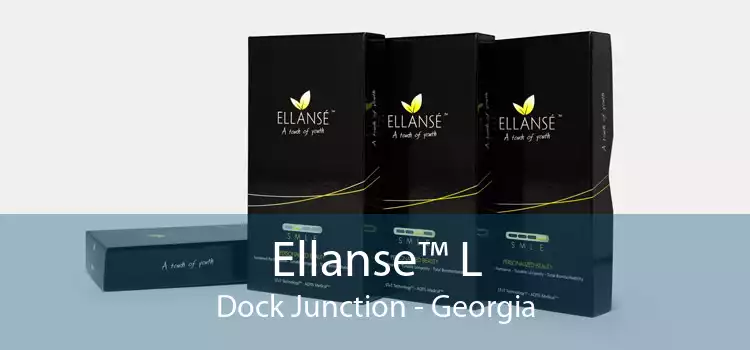 Ellanse™ L Dock Junction - Georgia