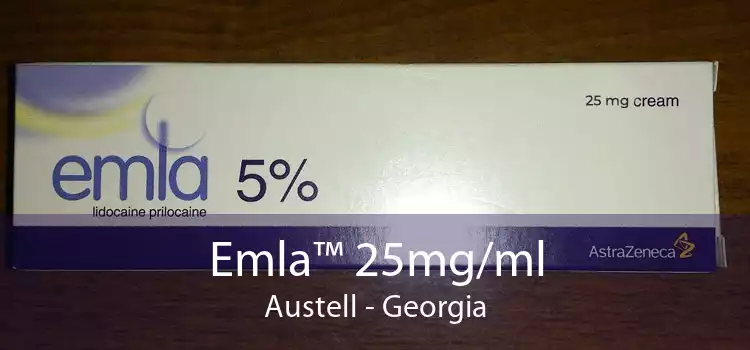 Emla™ 25mg/ml Austell - Georgia
