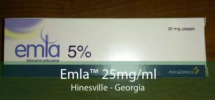 Emla™ 25mg/ml Hinesville - Georgia