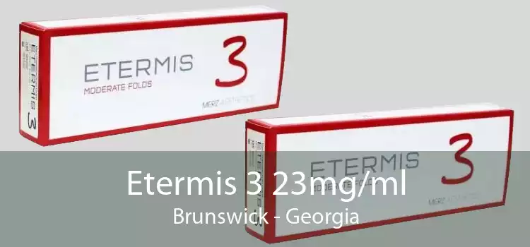 Etermis 3 23mg/ml Brunswick - Georgia