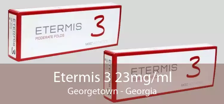 Etermis 3 23mg/ml Georgetown - Georgia