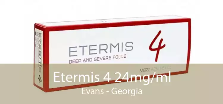 Etermis 4 24mg/ml Evans - Georgia