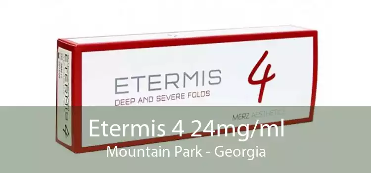 Etermis 4 24mg/ml Mountain Park - Georgia