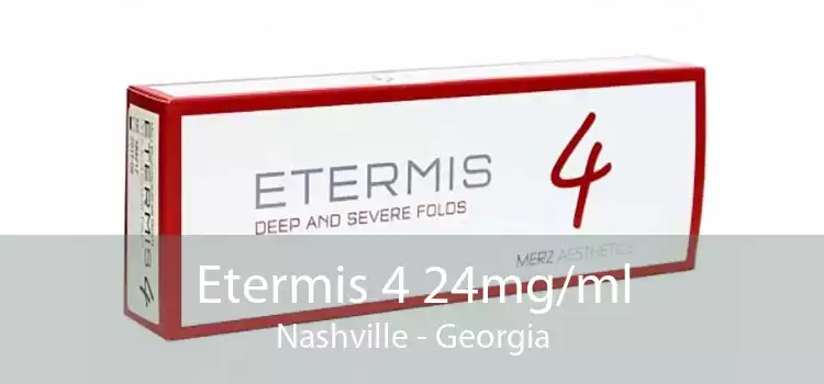 Etermis 4 24mg/ml Nashville - Georgia