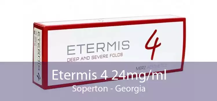 Etermis 4 24mg/ml Soperton - Georgia