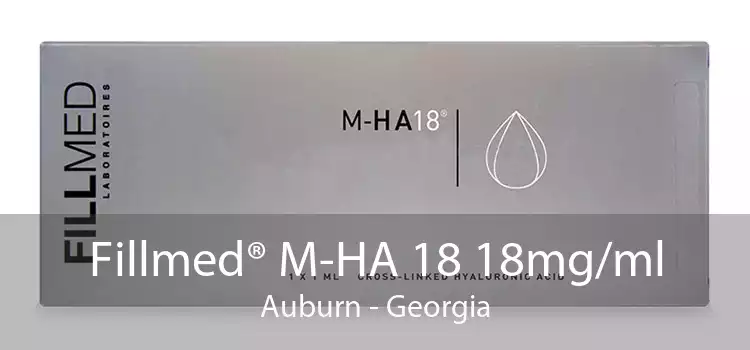 Fillmed® M-HA 18 18mg/ml Auburn - Georgia