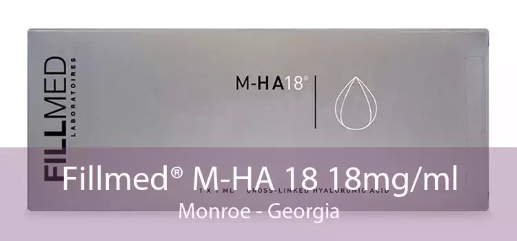 Fillmed® M-HA 18 18mg/ml Monroe - Georgia