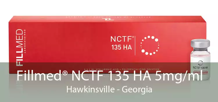 Fillmed® NCTF 135 HA 5mg/ml Hawkinsville - Georgia