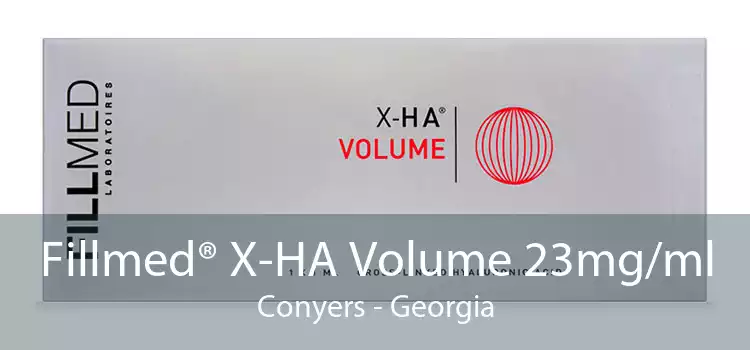 Fillmed® X-HA Volume 23mg/ml Conyers - Georgia