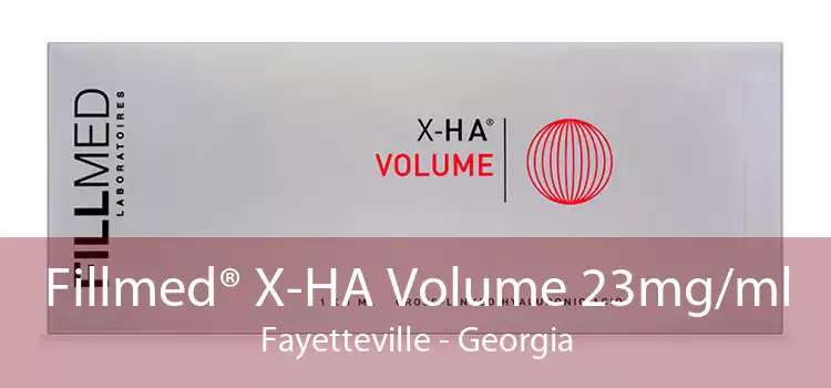 Fillmed® X-HA Volume 23mg/ml Fayetteville - Georgia