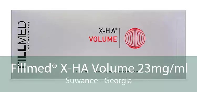 Fillmed® X-HA Volume 23mg/ml Suwanee - Georgia