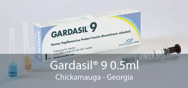 Gardasil® 9 0.5ml Chickamauga - Georgia