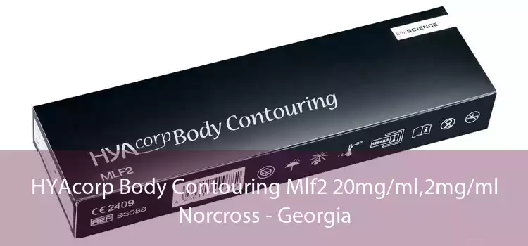 HYAcorp Body Contouring Mlf2 20mg/ml,2mg/ml Norcross - Georgia