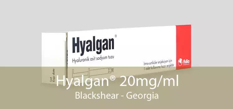 Hyalgan® 20mg/ml Blackshear - Georgia