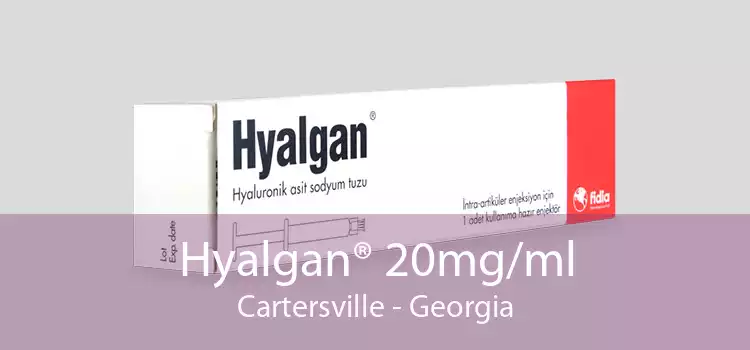 Hyalgan® 20mg/ml Cartersville - Georgia