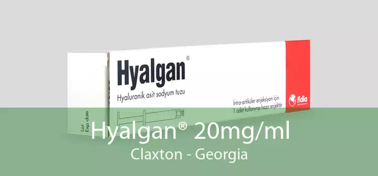 Hyalgan® 20mg/ml Claxton - Georgia