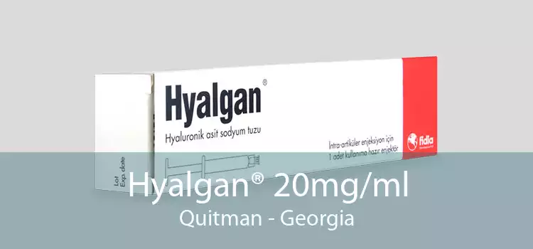 Hyalgan® 20mg/ml Quitman - Georgia