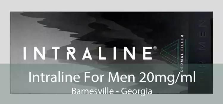 Intraline For Men 20mg/ml Barnesville - Georgia