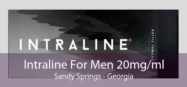Intraline For Men 20mg/ml Sandy Springs - Georgia
