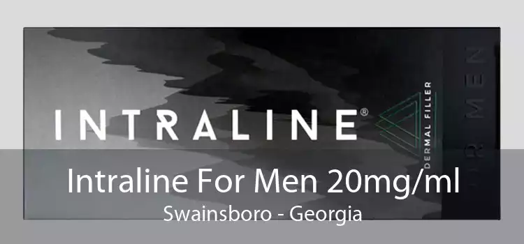 Intraline For Men 20mg/ml Swainsboro - Georgia