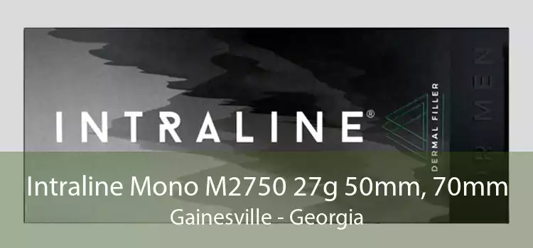 Intraline Mono M2750 27g 50mm, 70mm Gainesville - Georgia