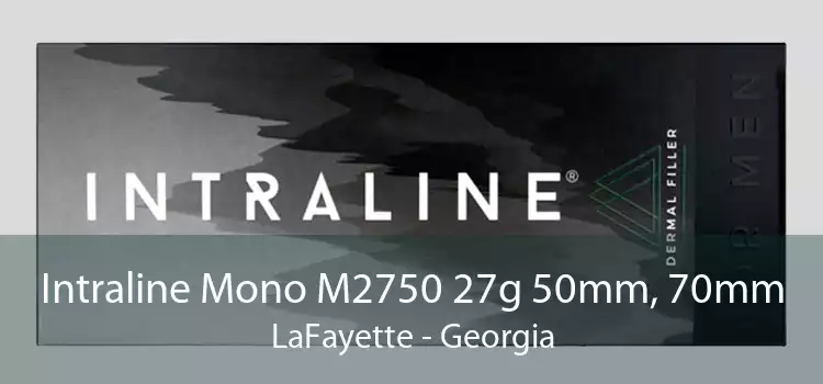 Intraline Mono M2750 27g 50mm, 70mm LaFayette - Georgia