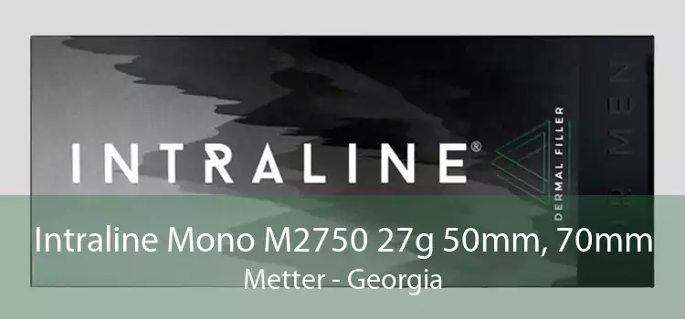 Intraline Mono M2750 27g 50mm, 70mm Metter - Georgia