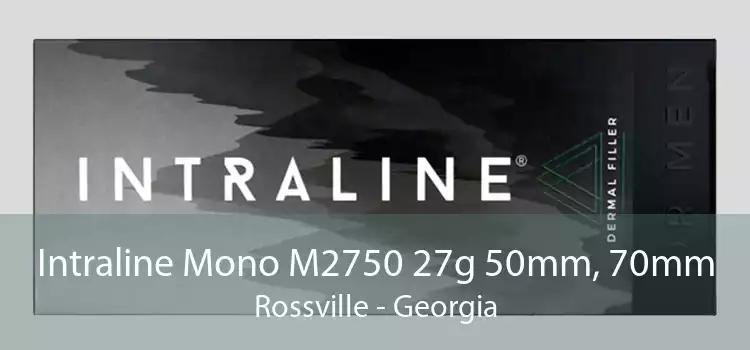Intraline Mono M2750 27g 50mm, 70mm Rossville - Georgia