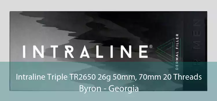 Intraline Triple TR2650 26g 50mm, 70mm 20 Threads Byron - Georgia