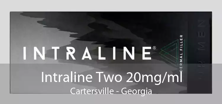 Intraline Two 20mg/ml Cartersville - Georgia