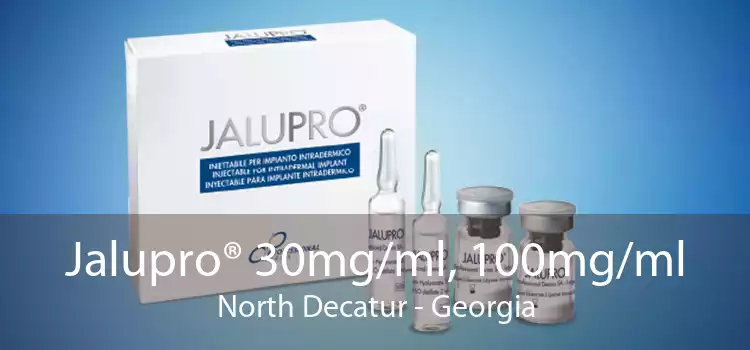 Jalupro® 30mg/ml, 100mg/ml North Decatur - Georgia