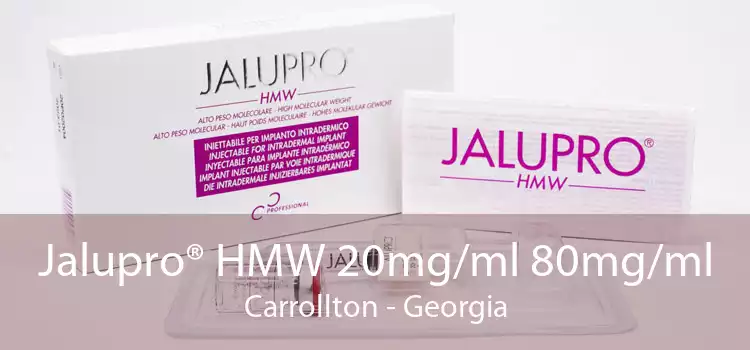 Jalupro® HMW 20mg/ml 80mg/ml Carrollton - Georgia