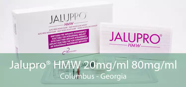 Jalupro® HMW 20mg/ml 80mg/ml Columbus - Georgia