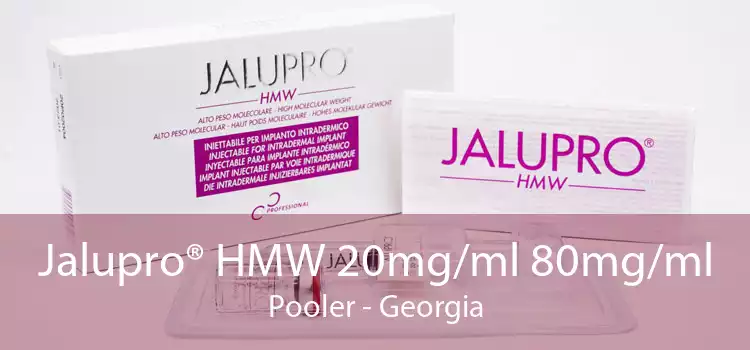 Jalupro® HMW 20mg/ml 80mg/ml Pooler - Georgia