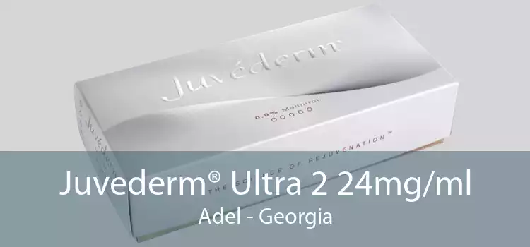 Juvederm® Ultra 2 24mg/ml Adel - Georgia