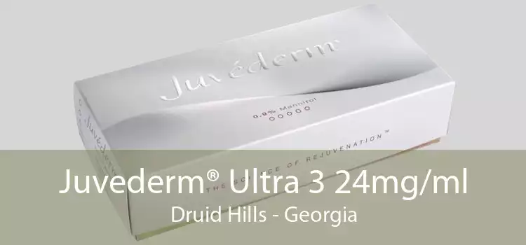 Juvederm® Ultra 3 24mg/ml Druid Hills - Georgia